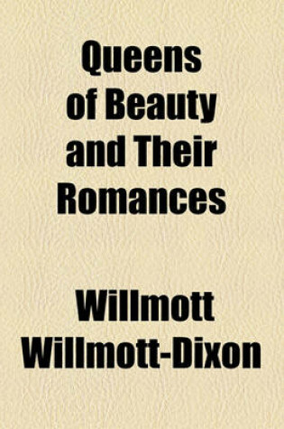 Cover of Queens of Beauty and Their Romances