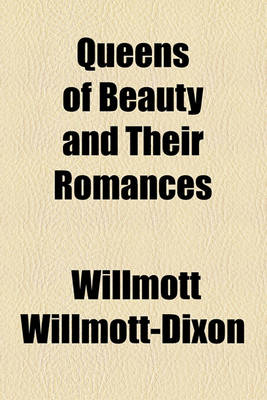 Book cover for Queens of Beauty and Their Romances