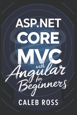 Book cover for ASP.NET Core MVC with Angular For Beginners