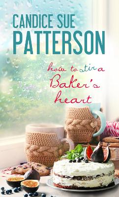 Book cover for How to Stir a Baker's Heart