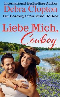 Book cover for Liebe Mich, Cowboy