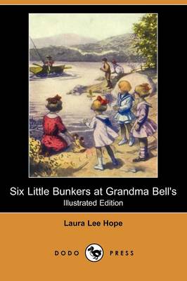 Book cover for Six Little Bunkers at Grandma Bell's(Dodo Press)