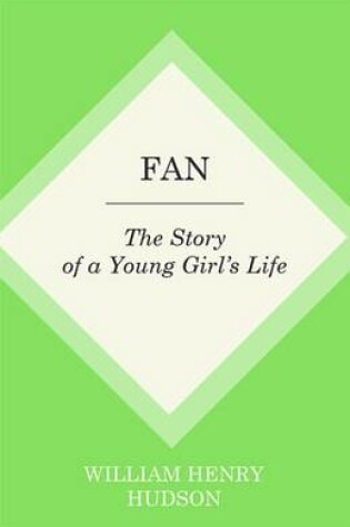 Cover of Fan: The Story of a Young Girl's Life