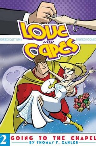 Cover of Love and Capes Volume 2