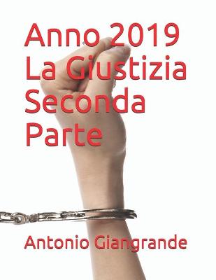 Book cover for Anno 2019 La Giustizia Seconda Parte