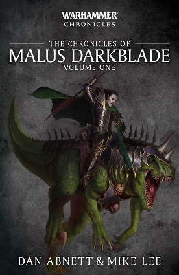 Book cover for Chronicles of Malus Darkblade: Volume One
