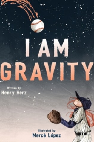 Cover of I Am Gravity