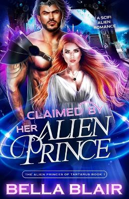 Book cover for Claimed by her Alien Prince