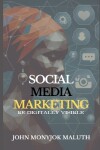 Book cover for Social Media Marketing