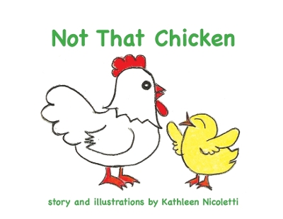 Book cover for Not That Chicken