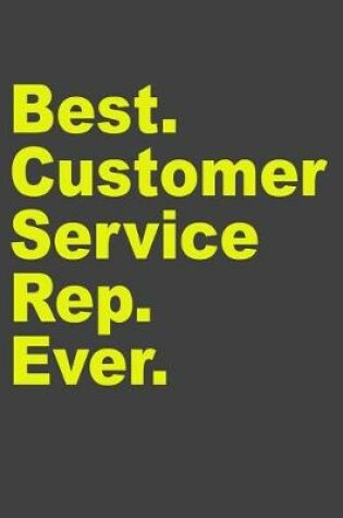 Cover of Best Customer Service Rep Ever