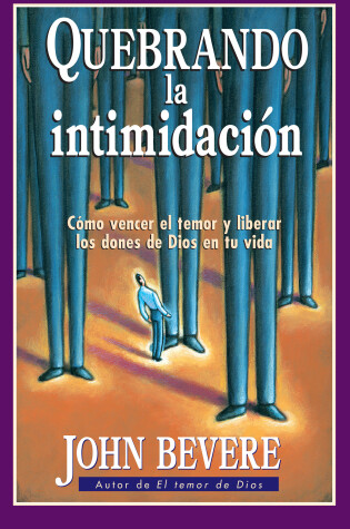 Cover of Quebrando la intimidacion