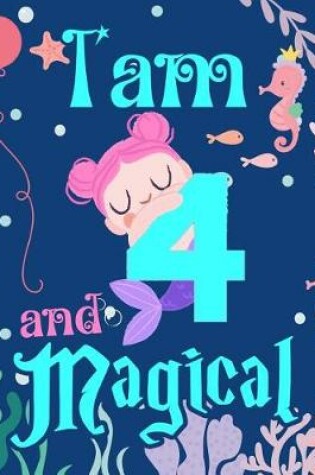 Cover of I'am 4 and Magical