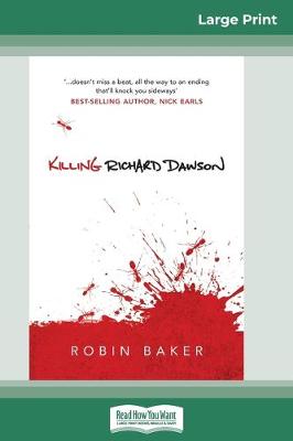 Book cover for Killing Richard Dawson (16pt Large Print Edition)