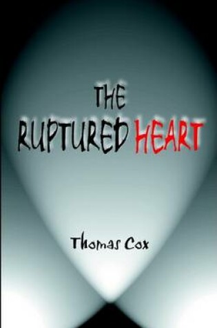Cover of The Ruptured Heart