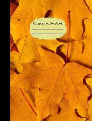 Book cover for Autumn Leaf Fall Season Composition Notebook - Blank Unlined Paper