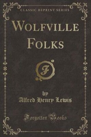 Cover of Wolfville Folks (Classic Reprint)