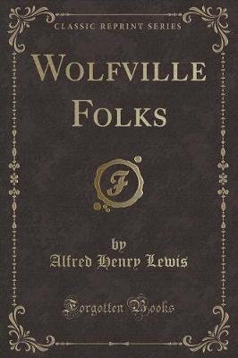 Book cover for Wolfville Folks (Classic Reprint)
