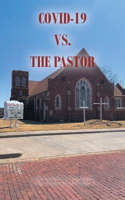 Cover of COVID-19 vs. The Pastor