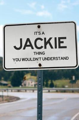 Book cover for It's a Jackie Thing You Wouldn't Understand