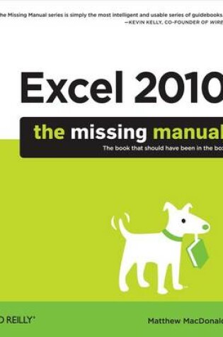Cover of Excel 2010: The Missing Manual