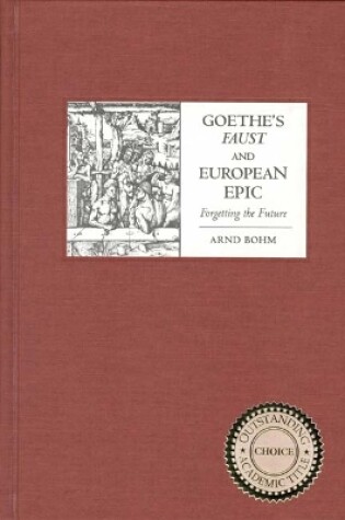 Cover of Goethe's Faust and European Epic