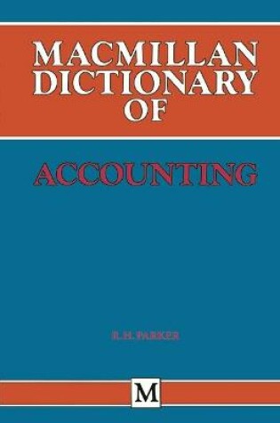Cover of Macmillan Dictionary of Accounting