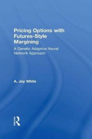 Cover of Pricing Options with Futures-Style Margining