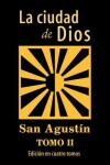 Book cover for La ciudad de Dios (Tomo 2)