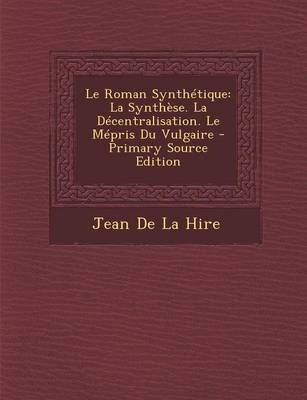 Book cover for Le Roman Synthetique