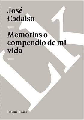 Book cover for Memorias O Compendio de Mi Vida