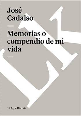 Cover of Memorias O Compendio de Mi Vida