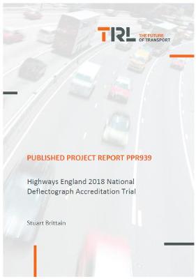 Book cover for Highways England 2018 National Deflectograph Accreditation Trial