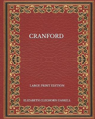 Book cover for Cranford - Large Print Edition