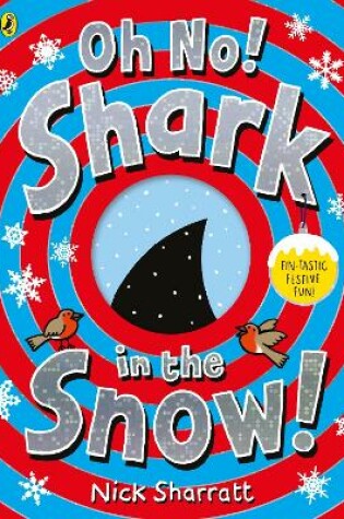 Cover of Oh No! Shark in the Snow!