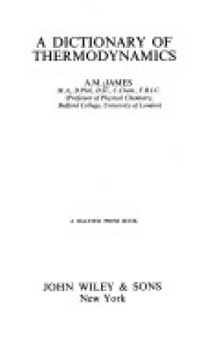 Cover of James: A Dictionary of *Thermodynamics*