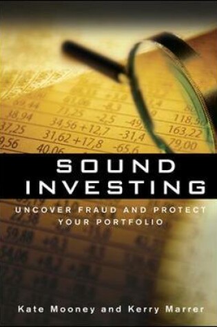 Cover of Sound Investing: Uncover Fraud and Protect Your Portfolio