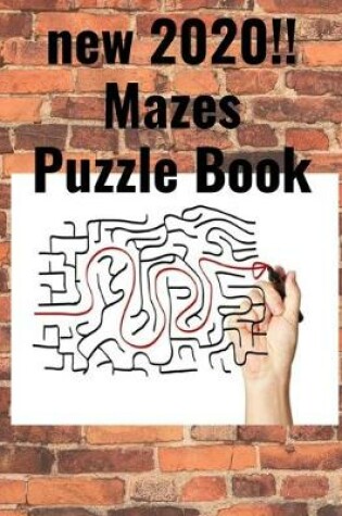 Cover of new 2020!! Mazes Puzzle Book