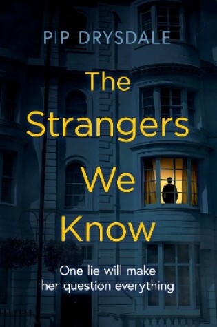 Cover of The Strangers We Know