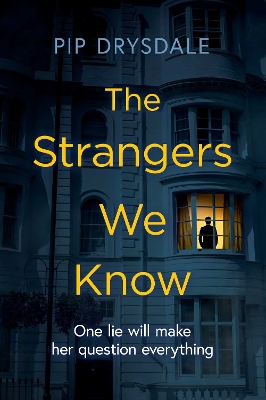 Book cover for The Strangers We Know