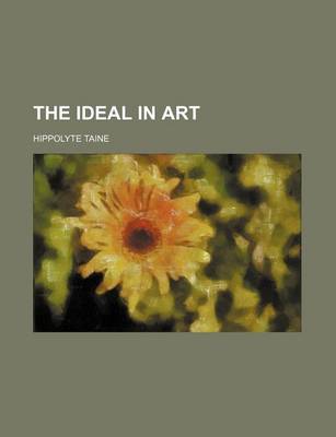 Book cover for The Ideal in Art