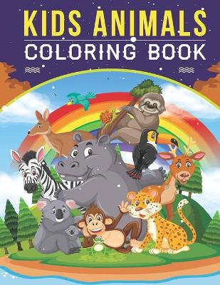 Book cover for Kids Animals Coloring Book
