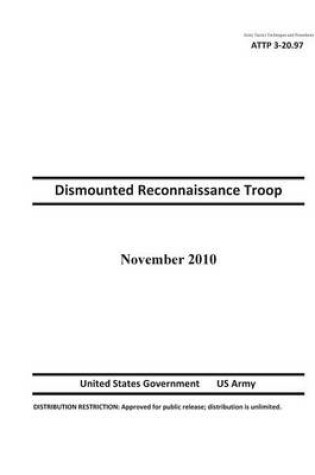 Cover of Army Tactics Techniques and Procedures ATTP 3-20.97 Dismounted Reconnaissance Troop