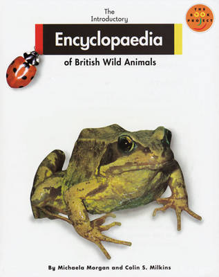 Book cover for Introductory Encyclopaedia of British                                 Wild Animals, The Non Fiction 1, Volume 2 D-L