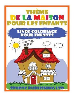 Book cover for Thème De La Maison Pour Les Enfants