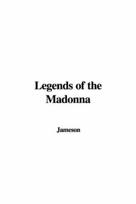 Book cover for Legends of the Madonna