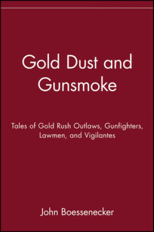 Cover of Gold Dust and Gunsmoke