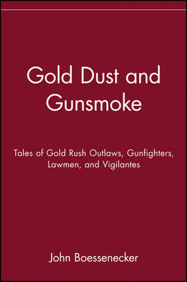 Book cover for Gold Dust and Gunsmoke