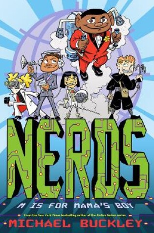 Cover of Nerds: M Is for Mama's Boy