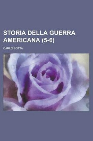 Cover of Storia Della Guerra Americana (5-6)